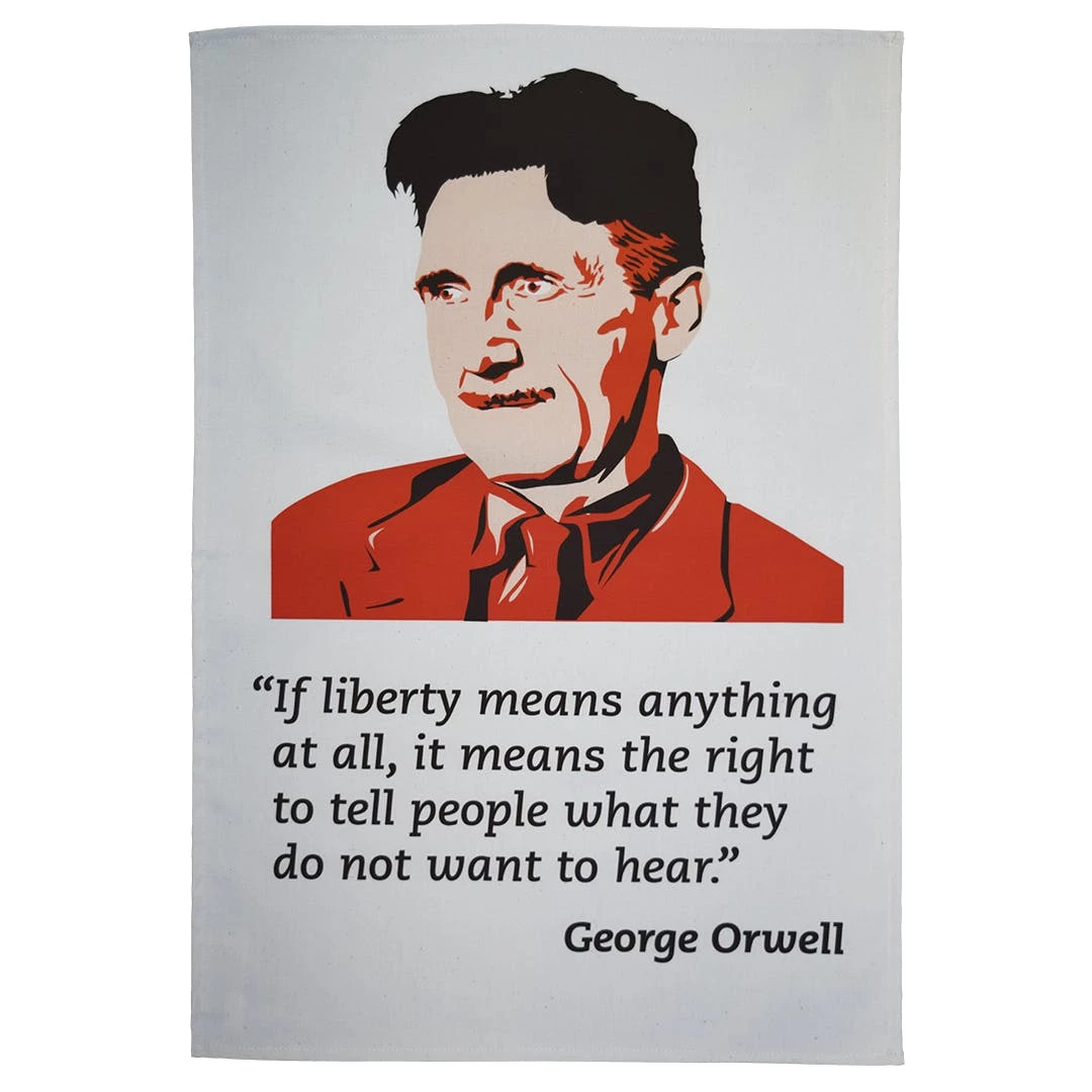 Radical Tea Towel George Orwell Tea Towel 3 Radical Tea Towel George Orwell Tea Towel